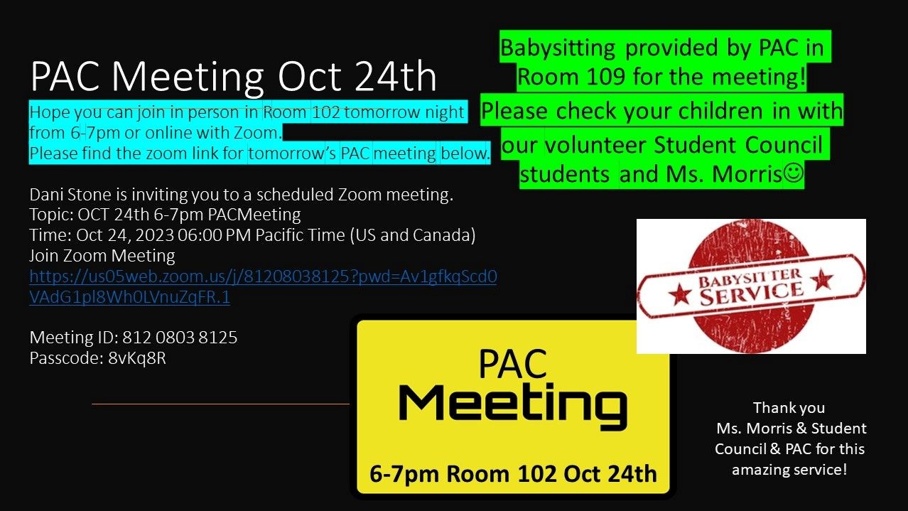 PAC Meeting Tuesday OCT 24th 6 7pm In person in Room 102 or online